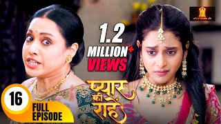 मामी ने निकाल दिया प्रिया को घर से बहार  Pyaar Kii Raahein  Todays Full Episode 16  Dangal TV [upl. by Nicola548]