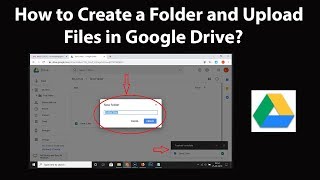 How to Create a Folder and Upload Files in Google Drive [upl. by Red593]