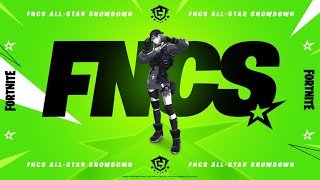 FNCS AllStar Showdown  Solo Championship  NAE  NAW [upl. by Gall]