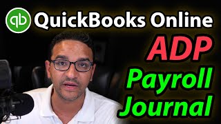 QuickBooks Online Payroll Expenses Journal Entry for ADP [upl. by Adliwa]