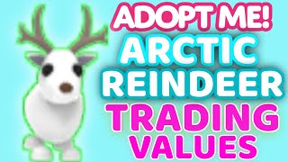 Arctic Reindeer TRADING VALUES in Adopt Me [upl. by Refinnej]