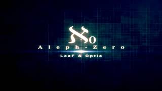 LeaF 「Aleph0 ＬＯＮＧ」 [upl. by Grefer264]