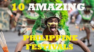 10 AMAZING PHILIPPINE FESTIVALS [upl. by Nnylaf714]