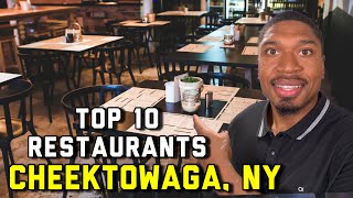 The 10 BEST Restaurants in Cheektowaga NY [upl. by Oinotnas]