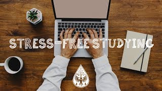 StressFree Studying 📚  An IndieFolkPop Playlist  Vol 1 [upl. by Trinidad]