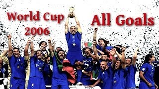 World Cup 2006 All Goals [upl. by Kifar369]