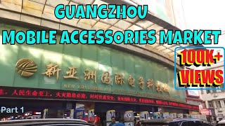 Guangzhou Mobile Accessories Wholesale Market  Part 1  हिंदी [upl. by Zurc240]