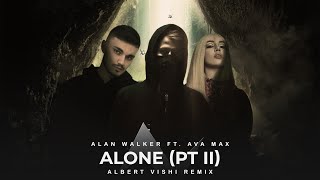 Alan Walker ft Ava Max  Alone pt2 Albert Vishi Remix [upl. by Eseerehc676]