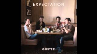 Guster  Expectation HIGH QUALITY CD VERSION [upl. by Stilu81]