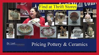 Pricing Pottery and Ceramics Vases Bowls Figurines and more by Dr Lori [upl. by Etrem]