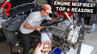 WHAT CAUSES ENGINE MISFIRE TOP 6 REASONS FOR ENGINE MISFIRE [upl. by Aiekam]