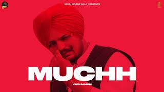 MUCHH Official Video Veer Sandhu  Sidhu Moose Wala  Latest Punjabi Songs 2020 [upl. by Urina]