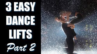 3 Easy Dance Lifts and Tricks Part 2 Partnering Tips Tutorial [upl. by Aurel574]