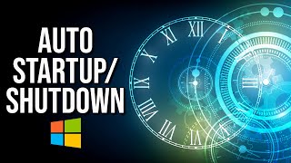 How to Schedule Windows 10 Shutdown and Startup [upl. by Lorain]