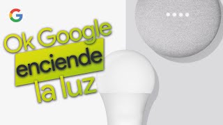 🏠 Bombillas inteligentes con Google Home 💡 Controla la luz de casa con el móvil y con la voz [upl. by Mosi775]