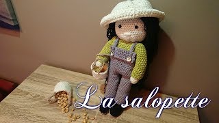 Tuto Crochet quotLa Salopette de ma poupéequot [upl. by Normand355]