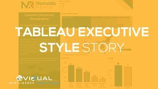 Tableau Story Creating Executive Style Tableau Presentations [upl. by Neelahs]