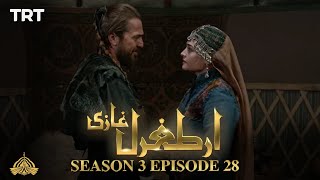 Ertugrul Ghazi Urdu  Episode 28  Season 3 [upl. by Yevi]