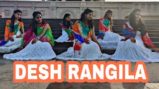 DESH RANGILA  15 AUGUST  INDEPENDENCE DAY SPECIAL  ANURADHA JHA CHOREOGRAPHY [upl. by Werdnael646]