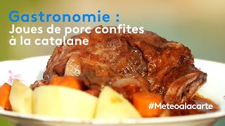 Gastronomie  joues de porc confites à la catalane [upl. by Fasta757]