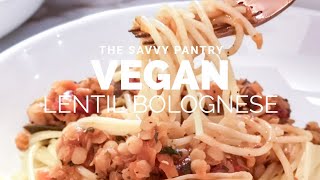 SAVVY RECIPES  Vegan Lentil Bolognese with Catelli Spaghetti [upl. by Leile349]