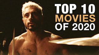 The Top 10 Movies of 2020 [upl. by Neffets]