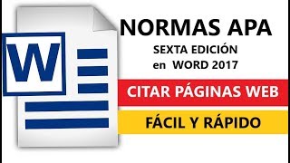 NORMAS APA CITAR PÁGINAS WEB SEXTA EDICIÓN 2017 EN WORD [upl. by Zaraf]