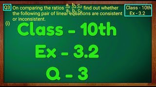 Class  10th Ex  32 Q 3 Maths Pair of Linear Equations in Two Variables NCERT CBSE [upl. by Hentrich616]