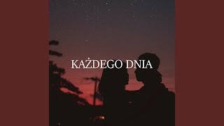 KAŻDEGO DNIA [upl. by Annwahs913]