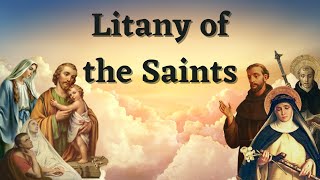 Litany Of The Saints [upl. by Massimiliano]