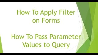 How To Apply Filter on Forms  MS Access [upl. by Shane]