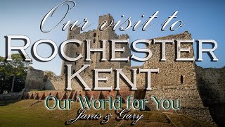 Our visit to Rochester Kent [upl. by Milas]