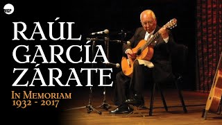 Raúl García Zárate  In Memoriam 1932  2017 Full Album Instrumental Guitarra  Music MGP [upl. by Raleigh768]