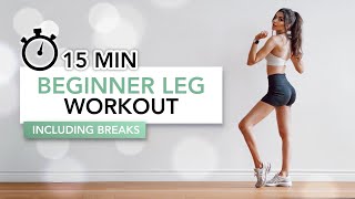 15 MIN BEGINNER LEG WORKOUT  Başlangıç Seviye Bacak Antrenmanı  Eylem Abaci [upl. by Acinoryt]