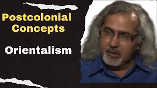 Orientalism Postcolonial Theory concepts  Postcolonialism  Edward Said [upl. by Ellis]