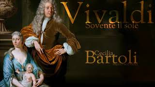 Vivaldi  Sovente il sole  Cecilia Bartoli  mezzosoprano [upl. by Ennaylil156]