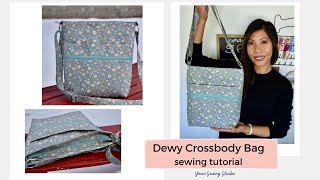 Dewy Crossbody Bag  Sewing Tutorial  With adjustable strap and recessed zipper [upl. by Corry]