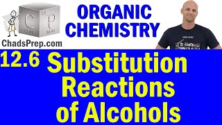 126 Substitution Reactions of Alcohols  Organic Chemistry [upl. by Arihk]