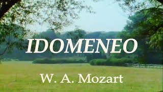 Wolfgang Amadeus Mozart  Idomeneo 12 [upl. by Dalt]