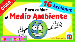 ¿CÓMO CUIDAR EL MEDIO AMBIENTE Aprende en Casa [upl. by Haelak]