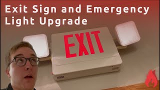 Exit Sign and Emergency Light Upgrade [upl. by Airolg781]