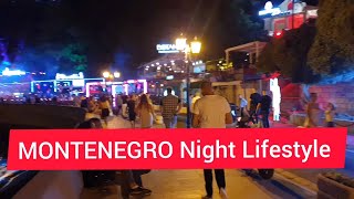 Montenegro Night Lifestyle Party 🥳 2021 Summer Holidays [upl. by Wettam334]