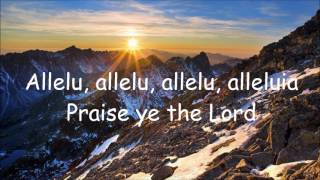 Praise Ye the Lord Lyrics [upl. by Leverett86]