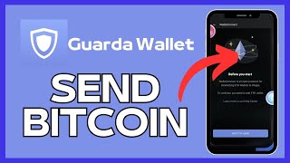 How to Send BitCoin using Guarda Wallet App 2024 [upl. by Cairns]