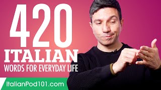 420 Italian Words for Everyday Life  Basic Vocabulary 21 [upl. by Masera]