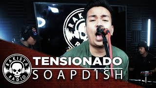 Tensionado by Soapdish  Rakista Live EP91 [upl. by Eiluj]