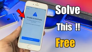 How to Solve Unable to Activate iPhone 2021  FREE [upl. by Leizar505]