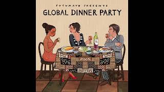 Global Dinner Party Official Putumayo Version [upl. by Heddy253]