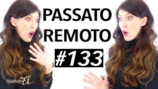 PASSATO REMOTO ITALIANO verbi irregolari  SIMPLE PAST IN ITALIAN IRREGULAR VERBS FAST LEARNING [upl. by Mialliw]