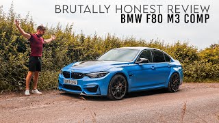 Brutally Honest Review BMW F80 M3 Competition [upl. by Aleiram]